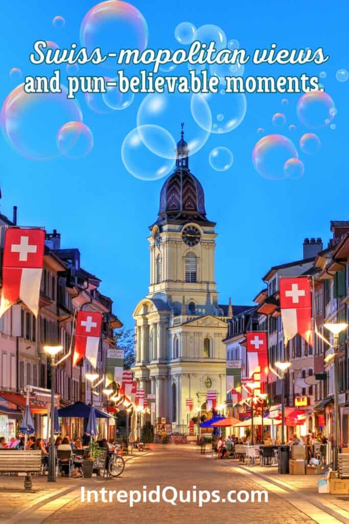 Quotes About Switzerland